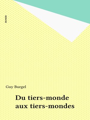 cover image of Du tiers-monde aux tiers-mondes